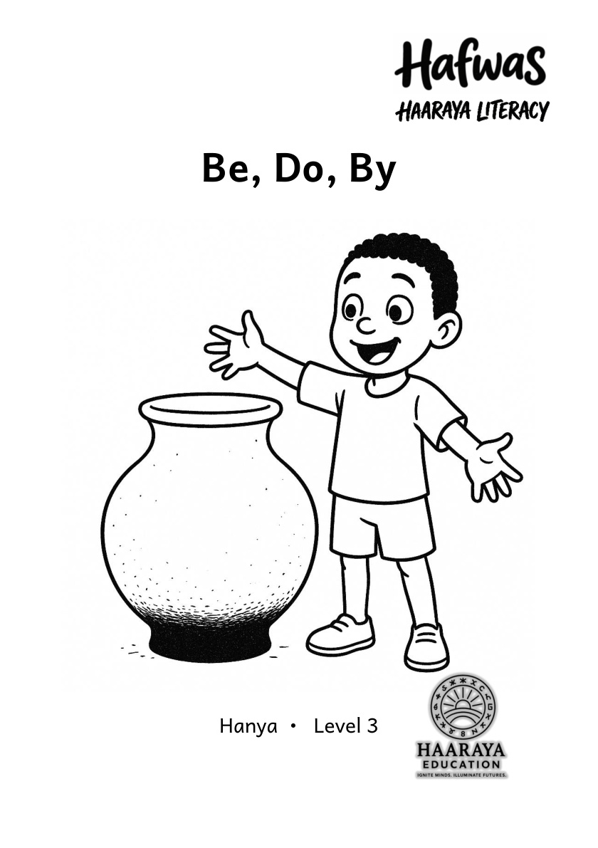 Be, Do, By